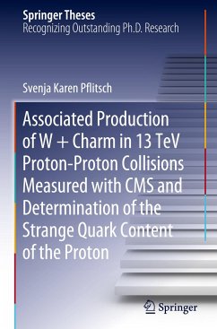 Associated Production of W + Charm in 13 TeV Proton-Proton Collisions Measured with CMS and Determination of the Strange Quark Content of the Proton - Pflitsch, Svenja Karen