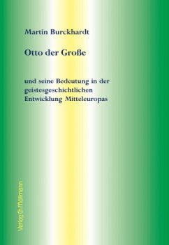 Otto der Große - Burckhardt, Martin