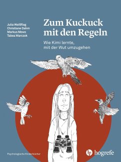 Zum Kuckuck mit den Regeln - Weißflog, Julia;Dahm, Christiane;Mews, Markus