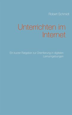 Unterrichten im Internet - Schmidt, Robert