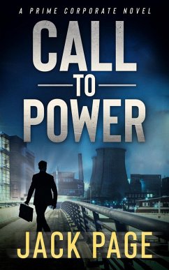 Cover Call to Power: A prime corporate novel (eBook, ePUB)