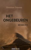 Het ongebeuren (eBook, ePUB)