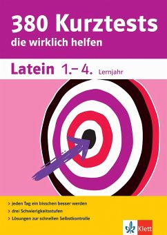 Klett 380 Kurztests Latein 1.-4. Lernjahr (eBook, PDF) - Nickel, Rainer