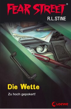Die Wette / Fear Street Bd.56 (eBook, ePUB) - Stine, R. L.