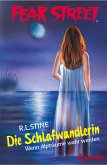 Die Schlafwandlerin / Fear Street Bd.37 (eBook, ePUB)