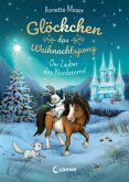 Der Zauber des Nordsterns / Glöckchen, das Weihnachtspony Bd.2 (eBook, ePUB)