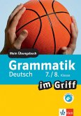 Klett Grammatik im Griff Deutsch 7./8. Klasse (eBook, PDF)