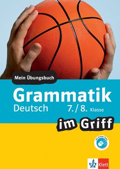 Klett Grammatik im Griff Deutsch 7./8. Klasse (eBook, PDF) - Schwengler, Gerhard