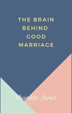 Brain behind good marriage (eBook, ePUB)