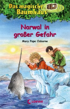 Narwal in großer Gefahr / Das magische Baumhaus Bd.57 (eBook, ePUB) - Pope Osborne, Mary