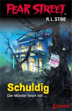 Schuldig / Fear Street Bd.51 (eBook, ePUB) - Stine, R. L.