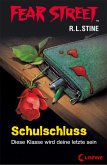 Schulschluss / Fear Street Bd.49 (eBook, ePUB)
