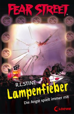 Lampenfieber / Fear Street Bd.43 (eBook, ePUB) - Stine, R.L.