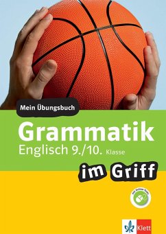 Klett Grammatik im Griff Englisch 9./10. Klasse (eBook, PDF) - Hewitt, Philip