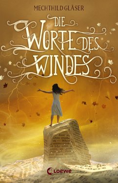 Die Worte des Windes (eBook, ePUB) - Gläser, Mechthild