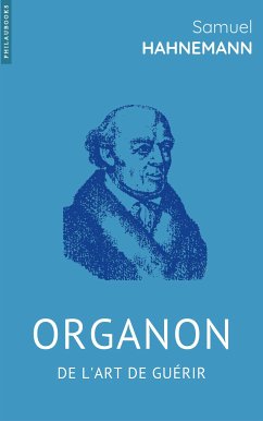 Organon de l’art de guérir (eBook, ePUB) - Hahnemann, Samuel