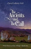 The Ancients and The Call (eBook, ePUB)
