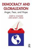 Democracy and Globalization (eBook, ePUB)