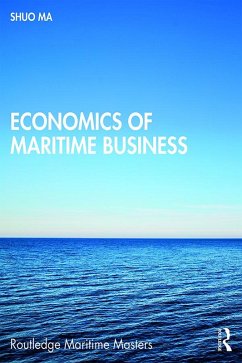 Economics of Maritime Business (eBook, PDF) - Ma, Shuo