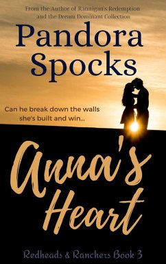 Anna's Heart (Redheads & Ranchers, #3) (eBook, ePUB) - Spocks, Pandora