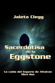Sacerdotisa de la Eggstone (Todas) (eBook, ePUB)