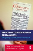 Ethics for Contemporary Bureaucrats (eBook, ePUB)