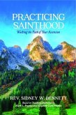 Practicing Sainthood (eBook, ePUB) Practicing Sainthood (eBook, ePUB)