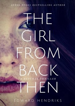 The Girl from Back Then ([Not applicable]) (eBook, ePUB) - Hendriks, Edward