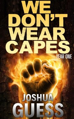Cover We Don't Wear Capes: Year One (eBook, ePUB)