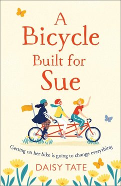 A Bicycle Built for Sue (eBook, ePUB) - Tate, Daisy
