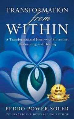 Transformation From Within (eBook, ePUB) - Soler, Pedro Power