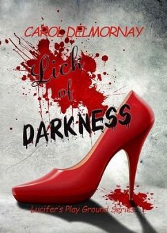 Lick of Darkness (eBook, ePUB) - Delmornay, Carol