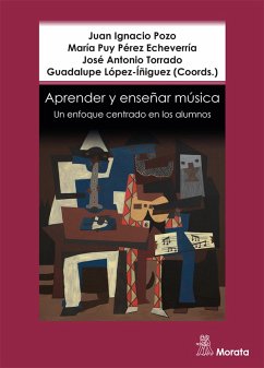 Aprender y enseñar música (eBook, ePUB) - Pozo, Juan Ignacio; Pérez Echeverría, María Puy; Torrado del Puerto, José Antonio; López-Íñiguez, Guadalupe