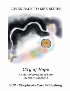 The City of Hope (eBook, ePUB) - Sunshine, Pearl
