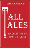 Tall Tales (eBook, ePUB)