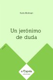 Un jerónimo de duda (eBook, ePUB)