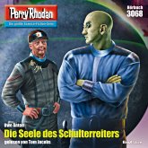 Die Seele des Schulterreiters / Perry Rhodan-Zyklus "Mythos" Bd.3068 (MP3-Download)