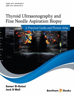 Thyroid Ultrasonography and Fine Needle Aspiration Biopsy: A Practical Guide and Picture Atlas (eBook, ePUB)