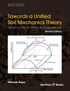 Towards A Unified Soil Mechanics Theory: The Use of Effective Stresses in Unsaturated Soils, Revised Edition (eBook, ePUB) - Rojas, Eduardo