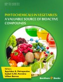 Phytochemicals in Vegetables: A Valuable Source of Bioactive Compounds (eBook, ePUB)