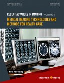 Medical Imaging Technologies and Methods for Health Care (eBook, ePUB)