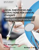 Local Anesthesia and Extractions for Dental Students: Simple Notes and Guidelines (eBook, ePUB)