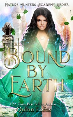 Bound by Earth (eBook, ePUB) - Loftis, Quinn