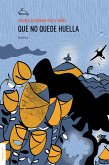 Que no quede huella (eBook, ePUB)