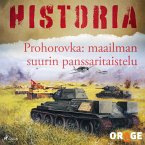 Prohorovka: maailman suurin panssaritaistelu (MP3-Download)