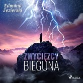 Zwycięzcy bieguna. Powieść fantastyczna (MP3-Download)