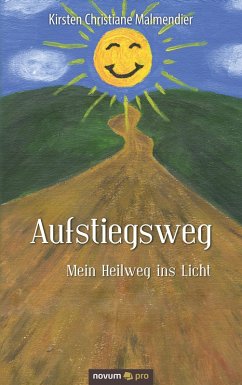 Aufstiegsweg (eBook, ePUB) - Malmendier, Kirsten Christiane