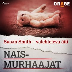 Susan Smith – valehteleva äiti (MP3-Download) - Orage