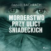 Morderstwo przy ulicy Śniadeckich (MP3-Download)