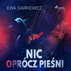 Nic oprócz pieśni (MP3-Download) - Siarkiewicz, Ewa